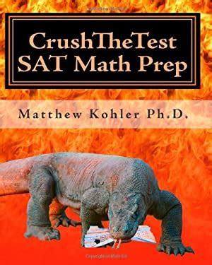 CrushTheTest SAT Math Prep: Hard Questions for 700+, Bo